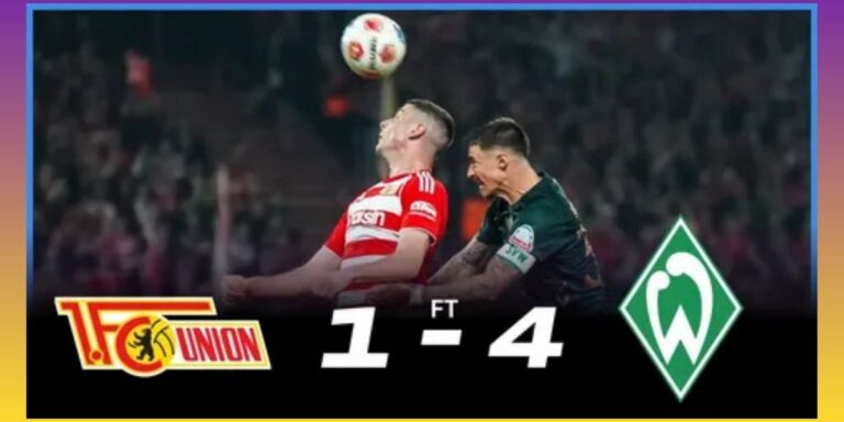 Union Berlin – Werder Bremen